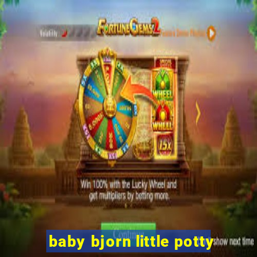 baby bjorn little potty