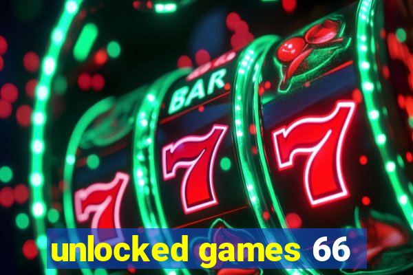 unlocked games 66