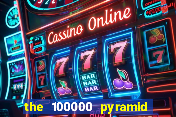 the 100000 pyramid slot review