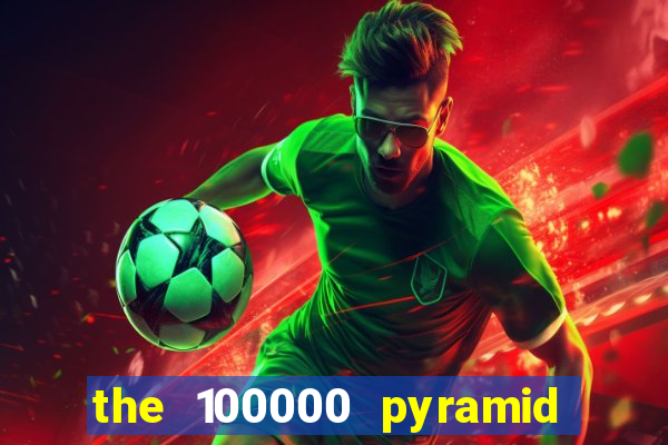 the 100000 pyramid slot review