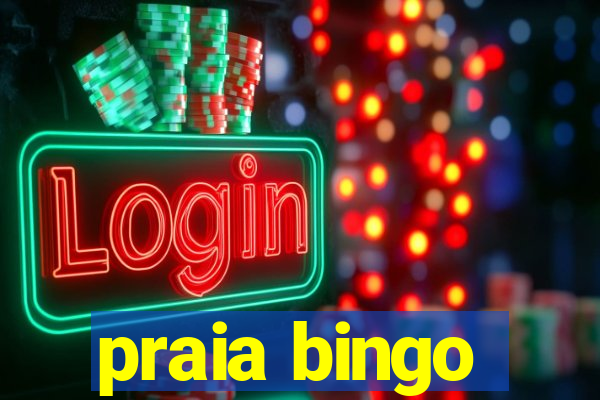 praia bingo