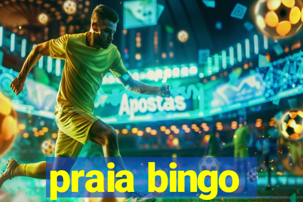 praia bingo