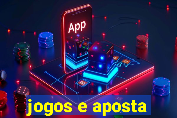 jogos e aposta