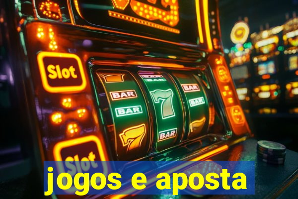 jogos e aposta