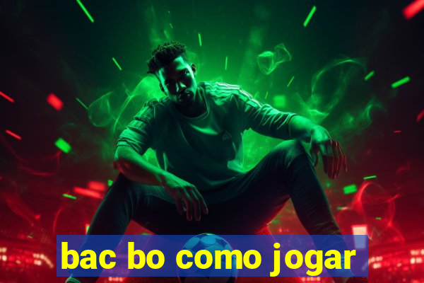 bac bo como jogar