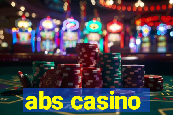 abs casino