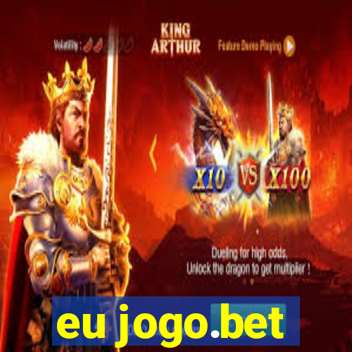 eu jogo.bet