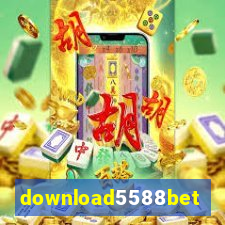 download5588bet