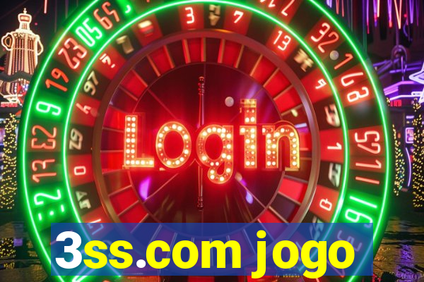 3ss.com jogo