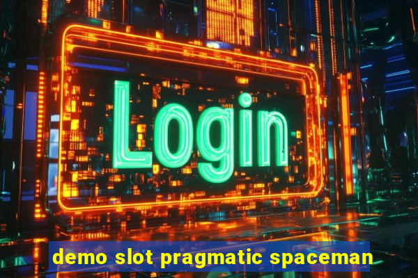 demo slot pragmatic spaceman