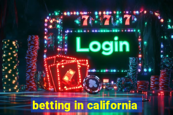 betting in california