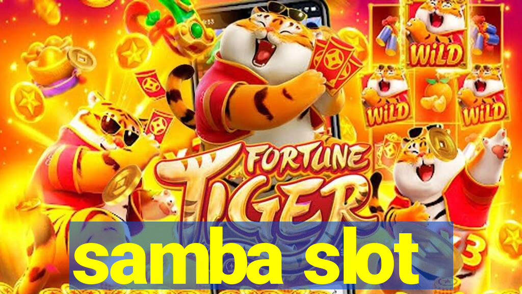 samba slot