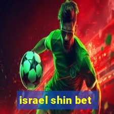 israel shin bet