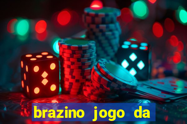 brazino jogo da galera significado