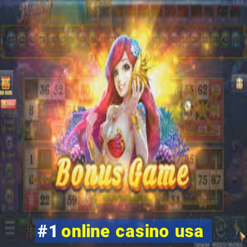 #1 online casino usa