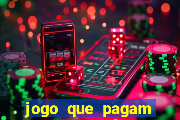 jogo que pagam para jogar