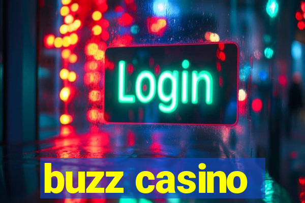 buzz casino