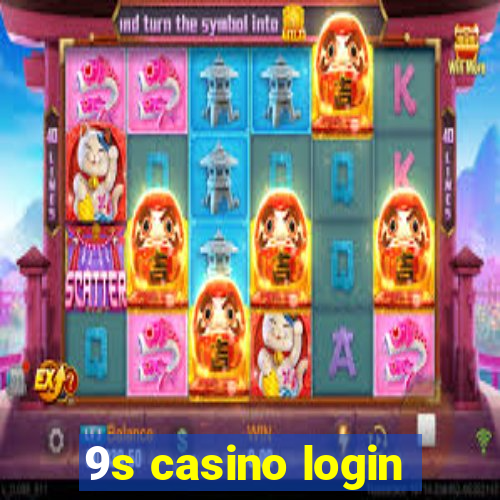 9s casino login