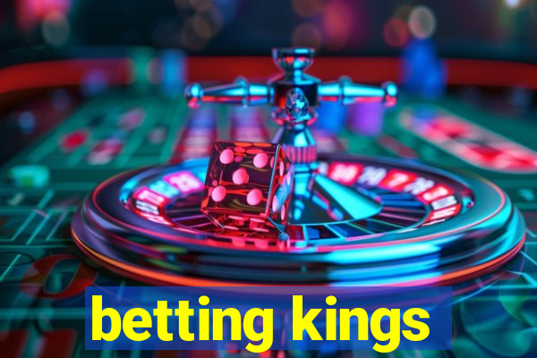 betting kings