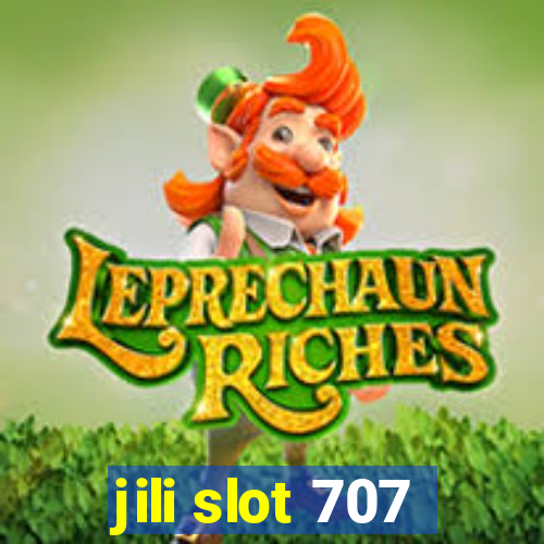 jili slot 707