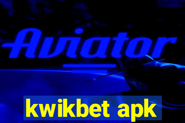 kwikbet apk