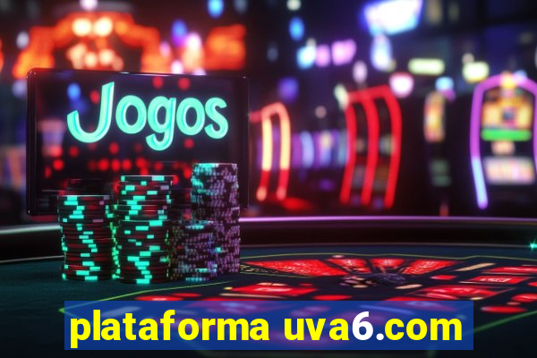 plataforma uva6.com