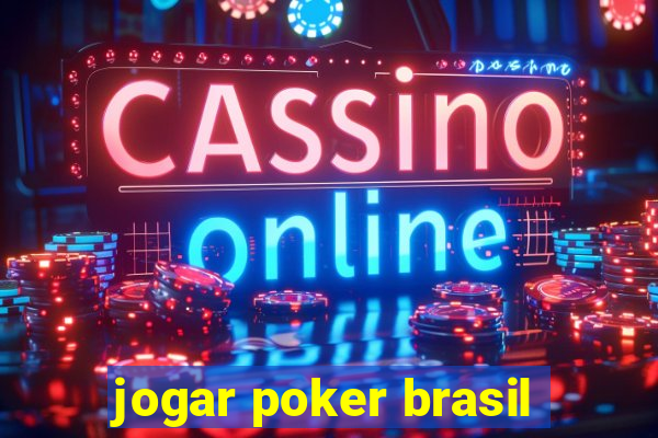 jogar poker brasil