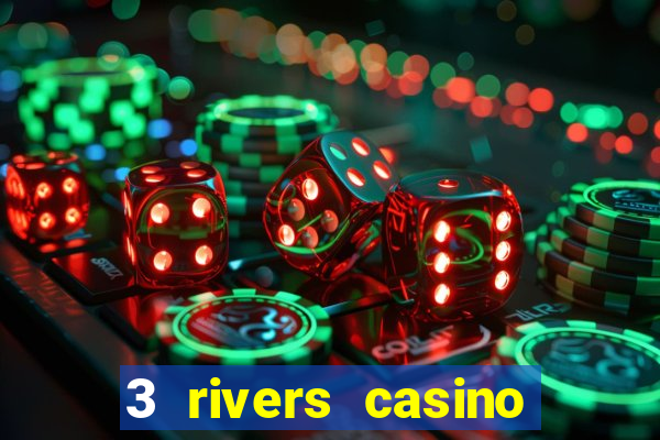 3 rivers casino florence or