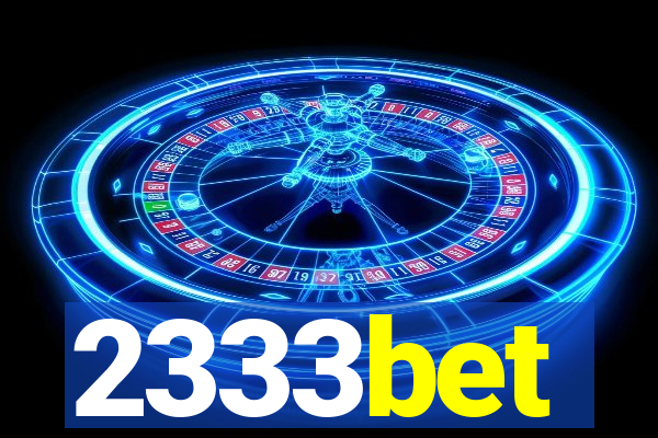 2333bet