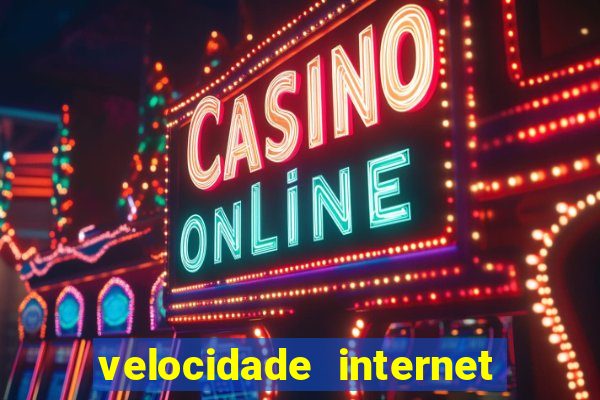 velocidade internet para jogar online