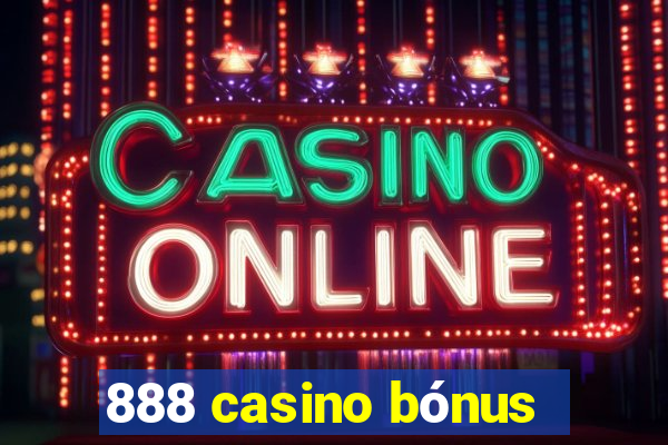 888 casino bónus