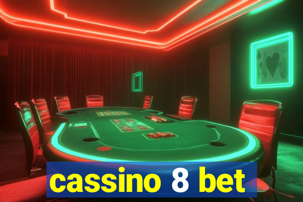 cassino 8 bet