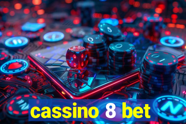 cassino 8 bet