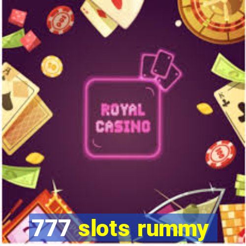 777 slots rummy