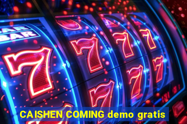 CAISHEN COMING demo gratis