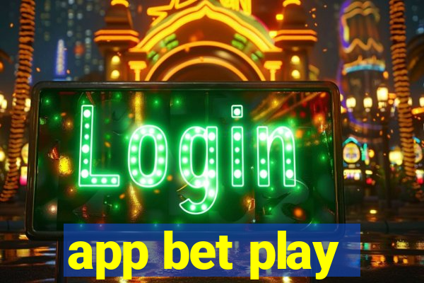 app bet play