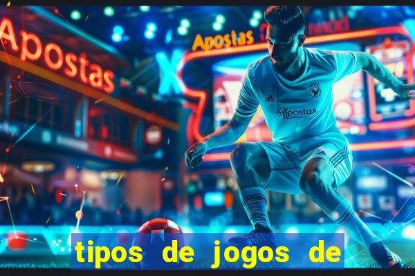 tipos de jogos de azar online