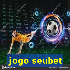 jogo seubet