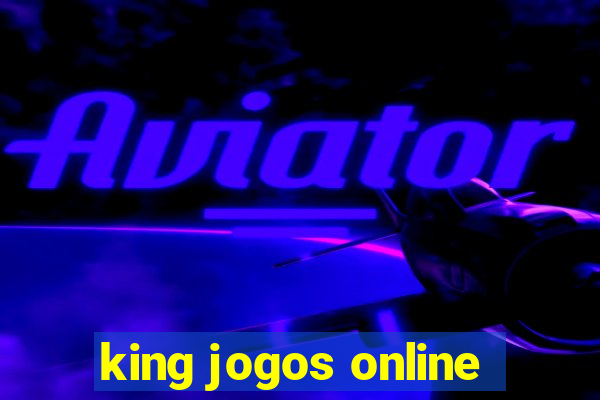 king jogos online