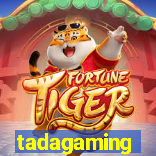 tadagaming