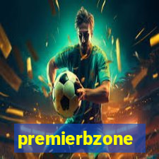 premierbzone