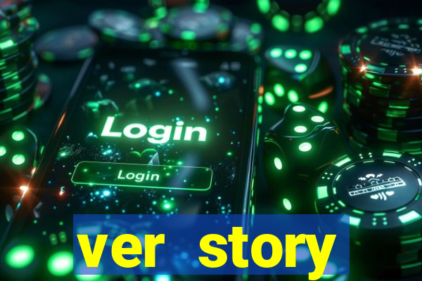 ver story anonimamente online