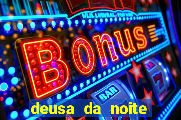 deusa da noite celta deusa da