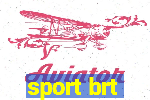 sport brt