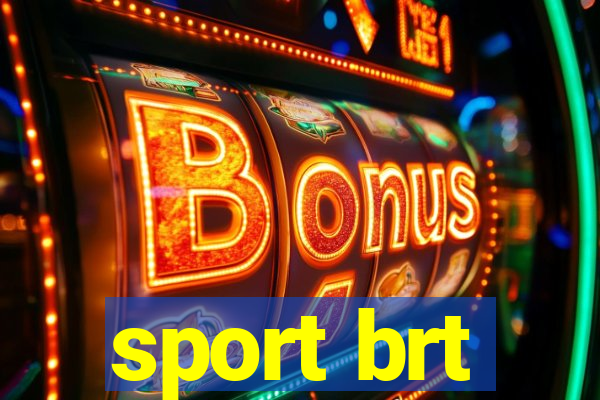 sport brt