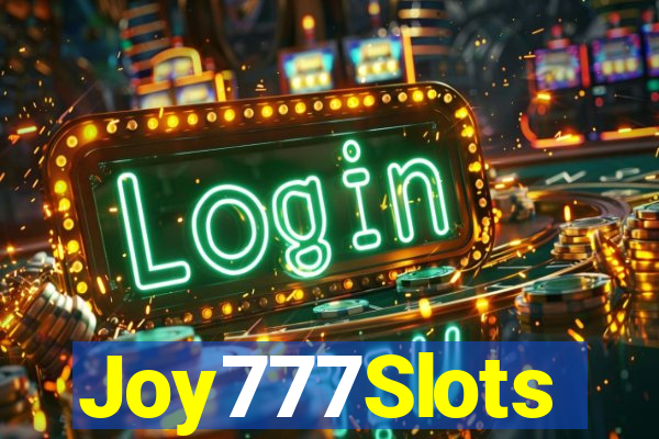 Joy777Slots