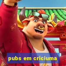 pubs em criciuma