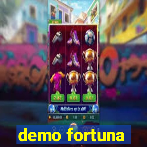 demo fortuna