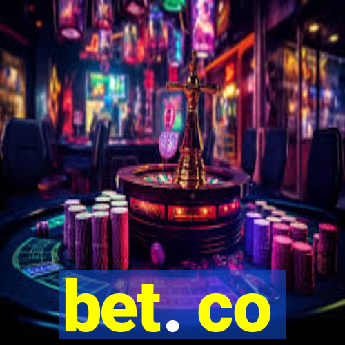 bet. co