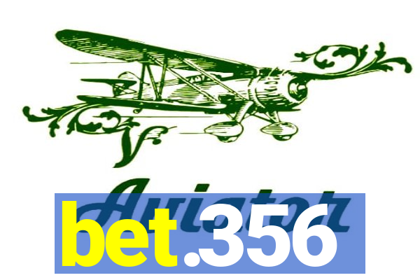 bet.356